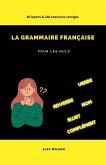 La Grammaire Française pour les Nuls La Grammaire Française pour les Nuls