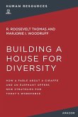 Building a House for Diversity Building a House for Diversity