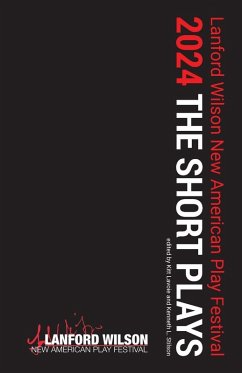 The Lanford Wilson New American Play Festival 2024 Cover The Lanford Wilson New American Play Festival 2024
