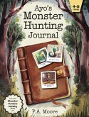 Ayo's Monster Hunting Journal Ayo's Monster Hunting Journal