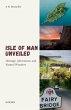 Isle of Man Unveiled - Bild 1