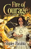 Fire of Courage Fire of Courage