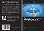Supervisión de servicios basada en SLA en la computación en la nube