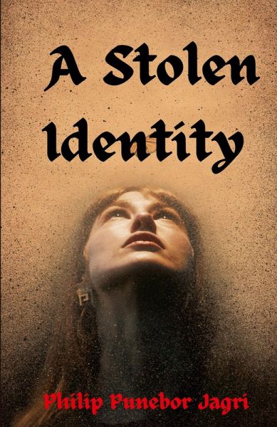 A Stolen Identity A Stolen Identity