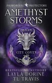 Amethyst Storms Amethyst Storms