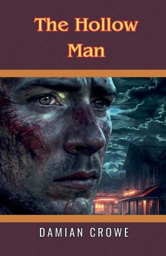 The Hollow Man - Crowe, Damian The Hollow Man - Crowe, Damian
