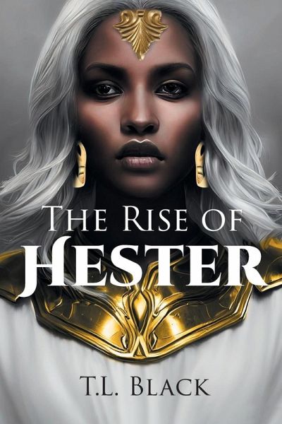 The Rise of Hester