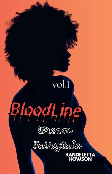 Bloodline Dream Fairytale Vol 1