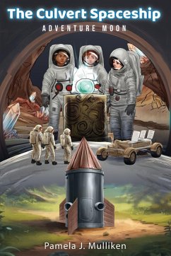 The Culvert Spaceship - J. Mulliken, Pamela