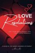 Love Resolutions; Get Your Heart Ready... - Bild 1