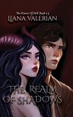 The Realm of Shadows The Realm of Shadows
