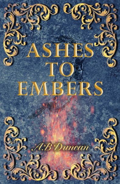 Ashes To Embers