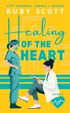 Healing of the Heart Healing of the Heart