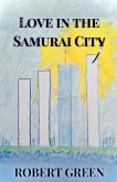 Love In The Samurai City Love In The Samurai City