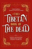 The Tibetan Book Of The Dead The Tibetan Book Of The Dead