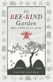 The Bee-Kind Garden The Bee-Kind Garden