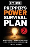 Off the Grid Preppers Power Survival Plan