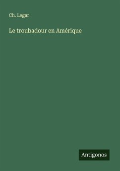 Cover Le troubadour en Amérique