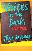 Voices in the dark Voices in the dark