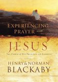 Experiencing Prayer with Jesus