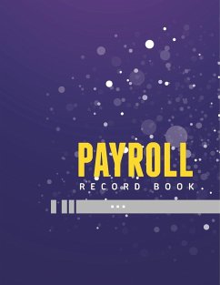 Payroll Record Book - Speedy Publishing Llc