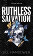 Ruthless Salvation - Bild 1