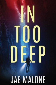 In Too Deep In Too Deep