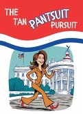 The Tan Pantsuit Pursuit The Tan Pantsuit Pursuit