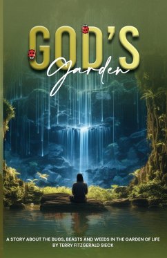 Gods Garden - Fitzgerald Sieck, Terry Gods Garden - Fitzgerald Sieck, Terry