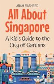 All About Singapore All About Singapore