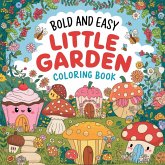 Little Garden Bold & Easy Coloring Book for Women