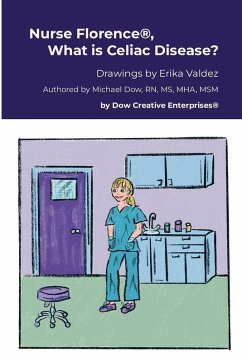 Cover Nurse Florence®, What is Celiac Disease?