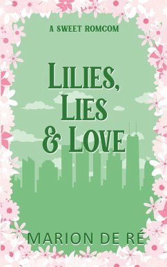 Cover Lilies, Lies, and Love