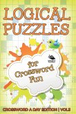 Logical Puzzles for Crossword Fun Vol 3
