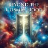 Beyond the Cosmic Door - Bild 1