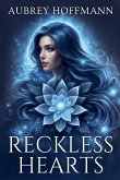 Reckless Hearts Reckless Hearts
