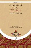 Chronicle of Michael the Great Chronicle of Michael the Great