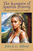 The Romance of Spanish History The Romance of Spanish History