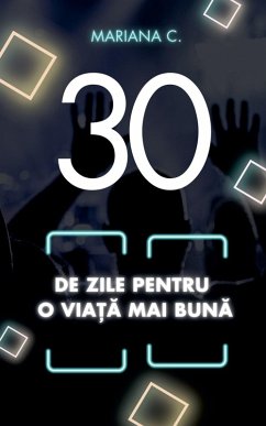 30 de zile pentru o viata mai buna - C., Mariana