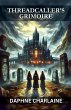 Threadcaller's Grimoire - Bild 1