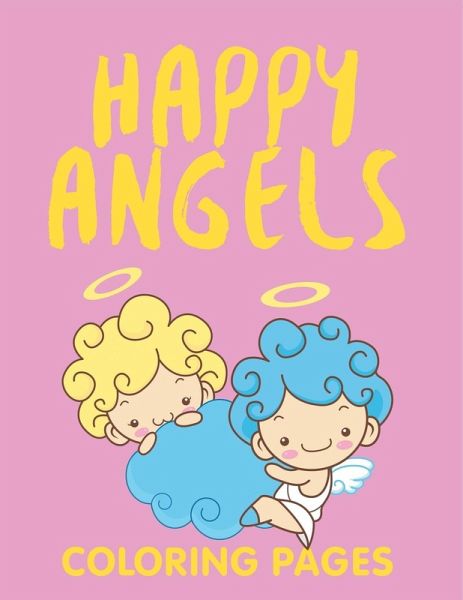 Happy Angels (Coloring Pages)