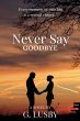 Never Say Goodbye - Bild 1