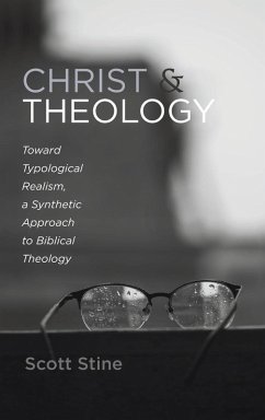 Christ and Theology - Stine, Scott