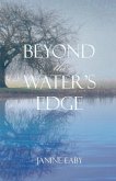 Beyond the Water's Edge