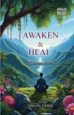 Awaken & Heal Awaken & Heal