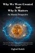 Why We Were Created And Why It Matters - Bild 1