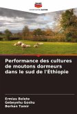 Performance des cultures de moutons dormeurs dans le sud de l'Éthiopie Performance des cultures de moutons dormeurs dans le sud de l'Éthiopie