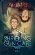 SHRIEKING GUN CAFE - Bild 1