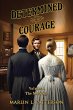 Determined and with Courage - Bild 1