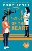 Trails of the Heart Trails of the Heart